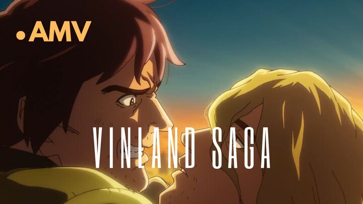 VINLAND SAGA | AMV