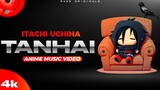 RAGE - Itachi Uchiha Hindi Rap • Tanhai (Anime Music Video) #anime #naruto #itachi #hindi