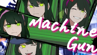 [ดันกันรอนปะ: แฮป* แฮป* ฮาวอคV3/tea pillar rotor single/meme] Machine Gun