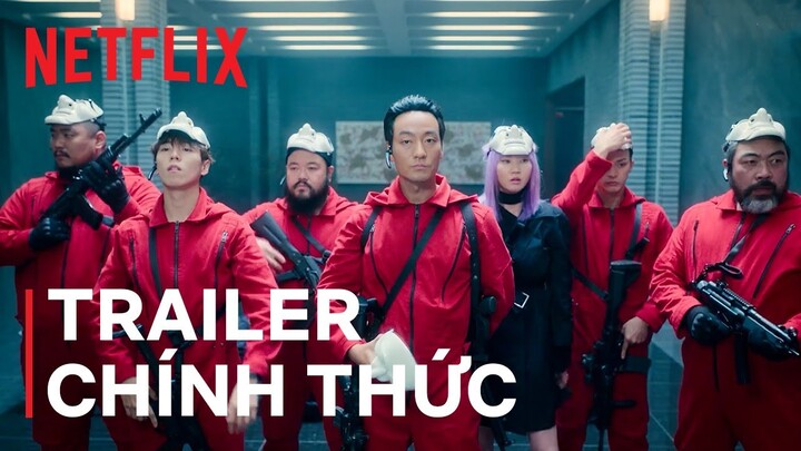 Phi Vụ Triệu Đô: Hàn Quốc | Trailer Chính Thức | Netflix