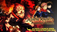 JUJUTSU KAISEN PHANTOM PARADE GLOBAL RELEASE🎮🤞