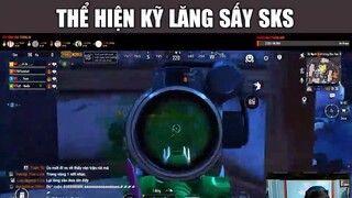 Thể hiện lỹ lăng sấy SKS siêu cường 🤣