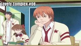Lovely Complex Eps-08 (sub indo)