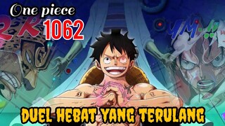 FULL SPOILER OP 1062 - BERSIAP DUEL HEBAT LUFFY VS LUCCI TERULANG !!! | FULL SPOILER ONE PIECE 1062