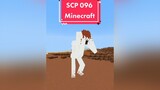 SCP 096 minecraft scp scp096