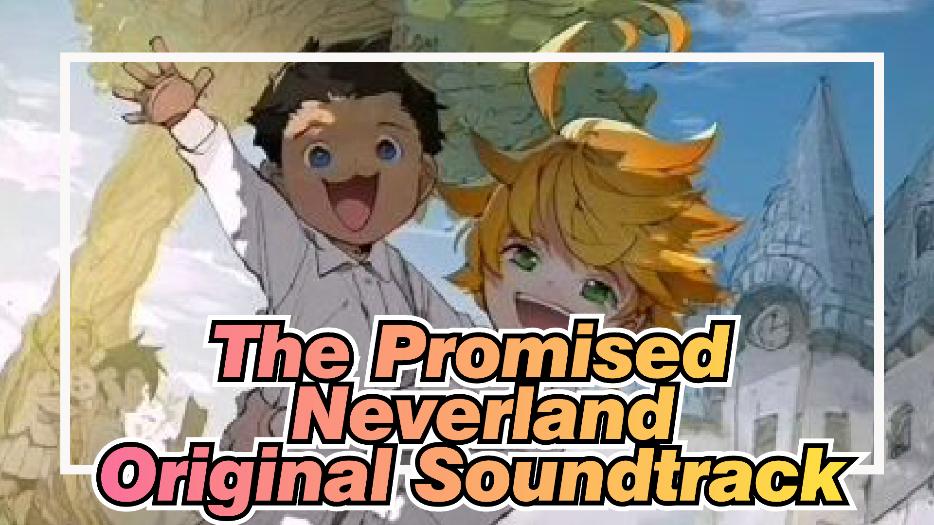 Stream Ost Anime The Promised Neverland Full Yakusoku no Neverland  Soundtrack Vol 1 by Otaku, K-poper