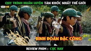 Quy trình huấn luyện tàn khốc nhất thế giới - Review phim Cực Hay