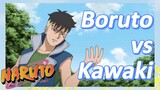 Boruto vs Kawaki
