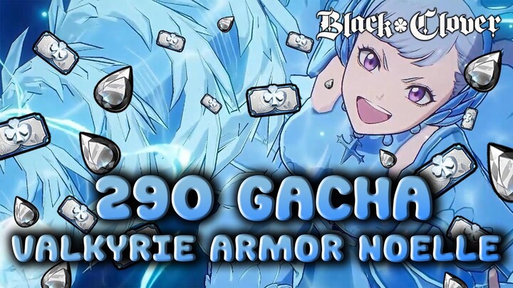 Gacha Valkyrie Armor Noelle, Cursenya Balik Lagi Karena ada Banner Mereo !? | Black Clover M