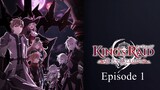 Episode 1 -  King's Raid: Successors of the Will