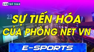 PHÒNG NET VIỆT | TIẾN HÓA THEO DÒNG CHẢY ESPORTS