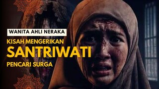 FILM HOROR | KISAH MENGERIKAN SANTRIWATI PENCARI SURGA