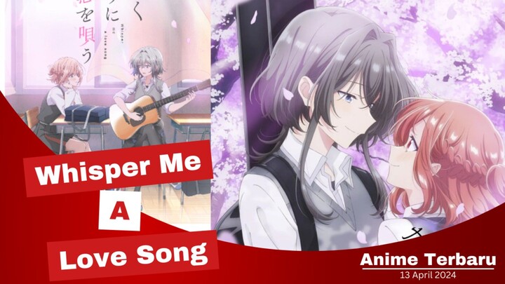 Rasa Cinta Himari dan Yori Yang Berawal dari Lagu | Whisper Me a Love Song