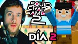 DÍA 2 - SQUID CRAFT GAMES 2 🦑 MINECRAFT | Ep.2 Sigan las instrucciones | CAROLA