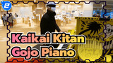 Gojo Bermain Piano di Pinggir Jalan / Kaikai Kitan/ LOL, Dia Seperti Musisi Jalanan Buta_2