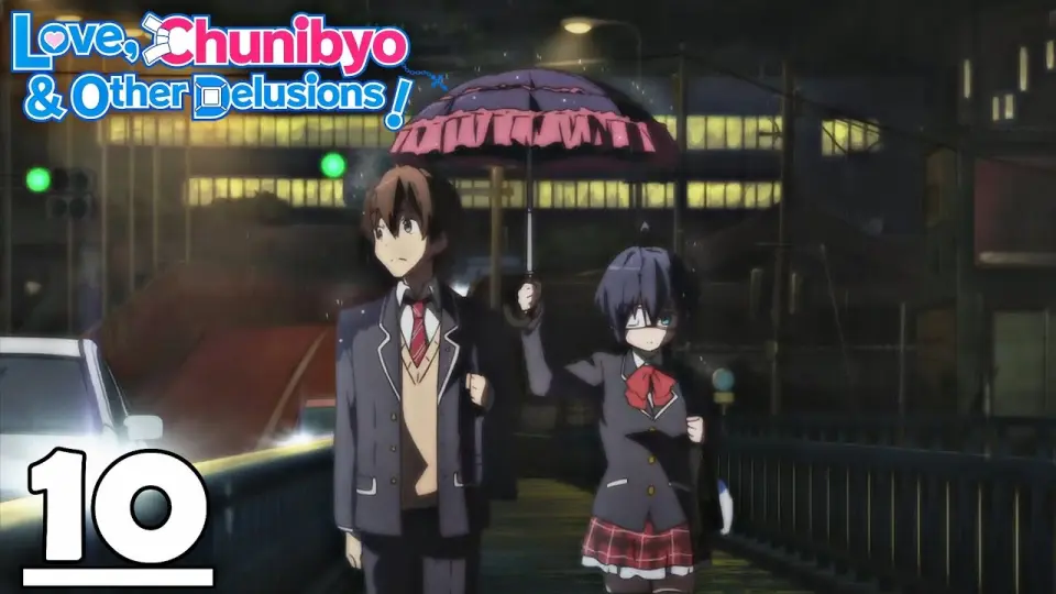 Love Chunibyo & Other Delusions | Episode 10 In Hindi | Animex TV - Bilibili Love Chunibyo & Other Delusions | Episode 10 In Hindi | Animex TV - Bilibili