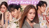 Ep.7🇹🇭 Beauty Newbie (2024) (Eng Sub) 1080p