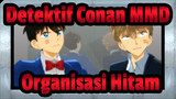 [Detektif Conan MMD] Konspirasi Lift Organisasi Hitam