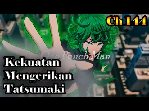 Kekuatan Tatsumaki Tidak Terbatas - Ch 144
