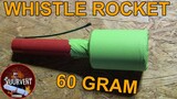 Whistle Rocket - 60 Gram - VUURWERK - FIREWORKS - FEUERWERK