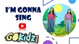 "I'M GONNA SING" | Kid Song | Children Song