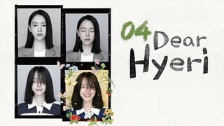 Dear Hyeri - Ep 4 [Eng Subs HD]