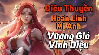 [ Vương Giả Vinh Diệu ] Điêu Thuyền ( Hoán Linh Mị Ảnh ) - Pháp sư nhiều fan nhất nhì VGVD