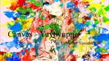 Canvas - Yuyoyuppe / Cover by YamaShiyuu