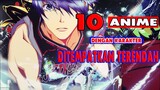 10 Anime Dengan Karakter Utama Ditempatkan Di Sebuah Tingkatan Rendah