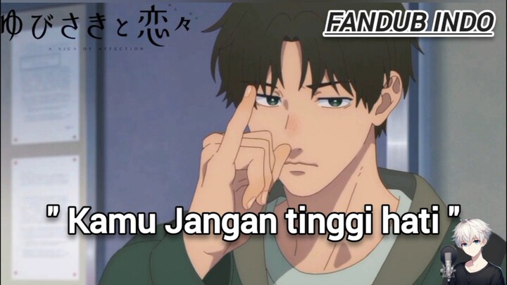 [ Fandub Indonesia ] "Kamu jangan tinggi hati"- Yubisaki to Renren