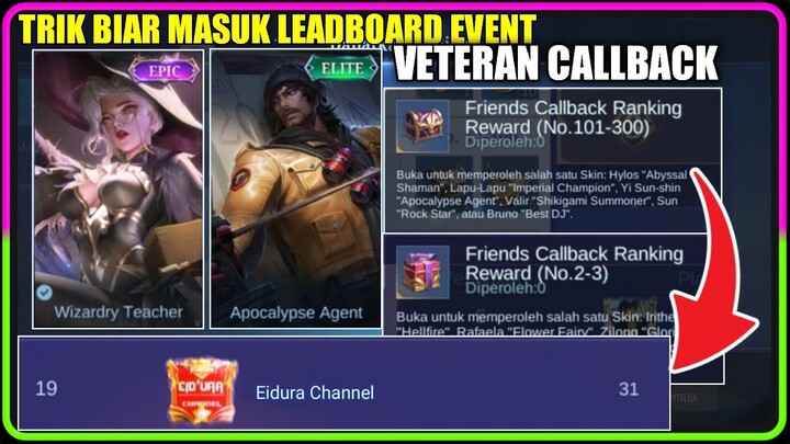 TRIK BIAR MASUK KE LEADBOARD | EVENT VETERAN CALLBACK BIAR DAPAT SKIN ELITE ATAU EPIC GRATIS MLBB