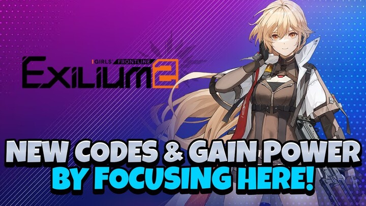 NEW CODES! USE THEM ASAP! HOW TO GAIN POWER QUICKLY! [Girls' Frontline 2: Exilium]