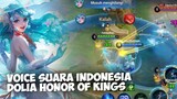 COBAIN FITUR BARU SUARA VOICE INDONESIA DOLIA LEMBUT BENER WKMWK - HONOR OF KINGS