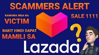 Lazada 1111 TOP 5 SCAMMERS | Kawawa ang Mga Biktima ng SALES Scheme nila | Vlog#4