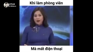 Khi Bạn Làm Phóng Viên Mà Bị Mất Điện Thoại | KTLN_New