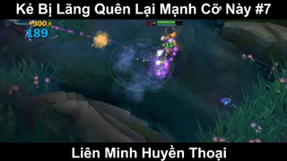 Kẻ Bị Lãng Quên Lại Mạnh Cỡ Này Phần 7