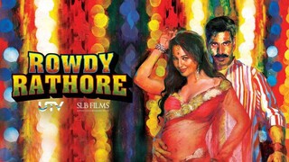 Rowdy Rathore - 2012 - Akshay Kumar, Sonakshi Sinha, Nassar