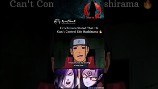 Orochimaru Stated That He Can't Control Edo Hashirama 🔥 || #shorts #anime #naruto