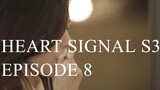 Heart Signal 3 EP.8