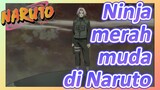 Ninja merah muda di Naruto