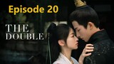 THE DOUBLE 2024 EPISODE 20