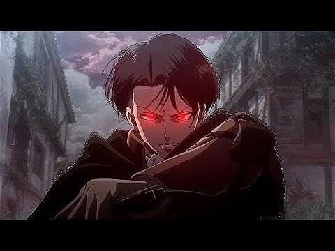 Levi Ackerman - [AMV] shingeki no kyojin