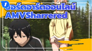 [ซอร์ดอาร์ตออนไลน์AMV]Sharrered_1