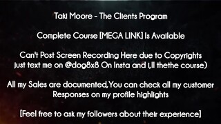 Taki Moore  course - The Clients Program download