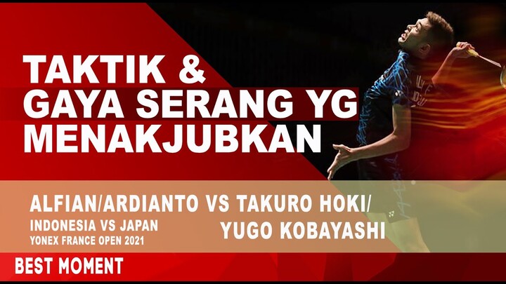 Taktik Baru Alfian/Ardianto Serang Takuro Hoki/Yugo Kobayashi (France Open 2021) Highlights