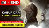 KABUR DARI KIAMAT WABAH ZOMBIE MISTERIUS | Alur Cerita Film Zombie BS SEASON 1 (EPISODE 6 - END)