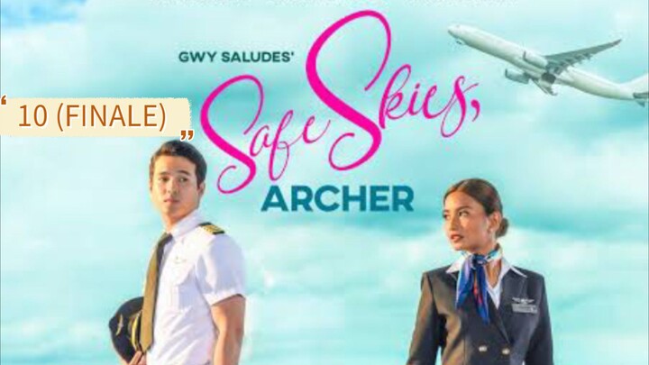 SAFE SKIES ARCHER EPISODE 10 (FINALE)
