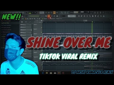 DJ SHINE OVER ME TIKTOK VIRAL 2022 | Dj Arjay Ramacula Remix