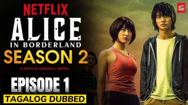 Alice in Borderland Season 2 Episode 1 Tagalog