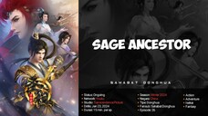 Sage Ancestor Episode 12 | 1080p Sub Indo